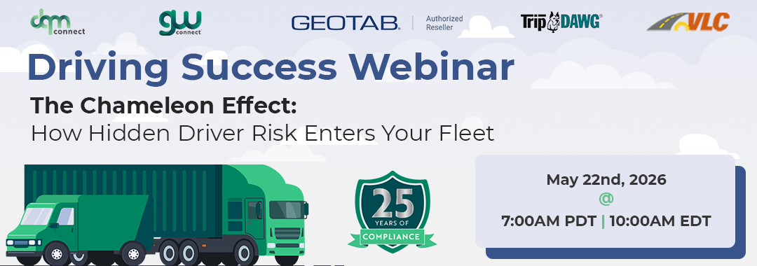 Driving Success: The Chameleon Effect: How Hidden Driver Risk Enters Your Fleet| Hidden driver risk in fleets | DQM Connect