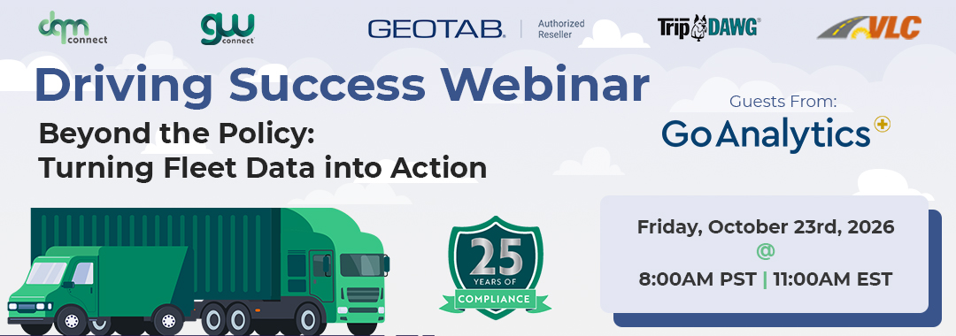 Driving Success Beyond the Policy: Turning Fleet Data into Action | fleet safety program | DQM Connect